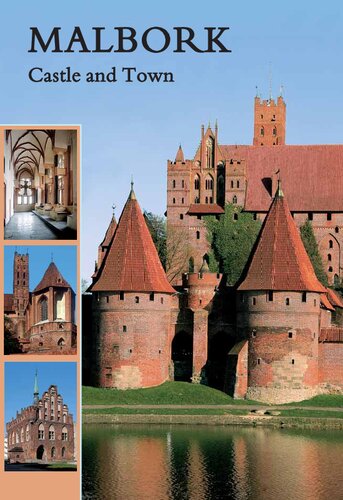 Malbork Castle And Town Christofer Herrmann