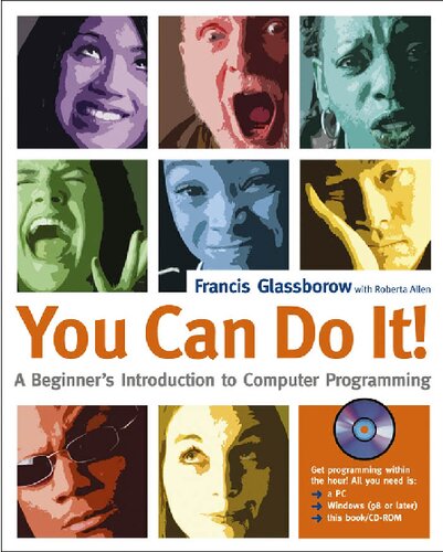 A Beginners Introduction To Computer Programming You Can Do It Francis Glassborow
