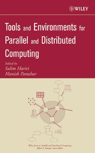 Tools And Environments For Parallel And Distributed Computing Salim Hariri