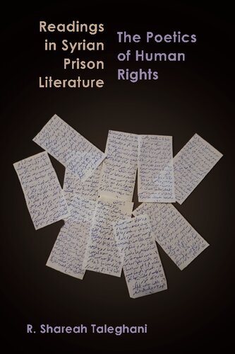 Readings In Syrian Prison Literature The Poetics Of Human Rights R Shareah Taleghani