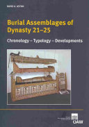 Burial Assemblages Of Dynasty 2125 Chronology Typology Developments David A Aston