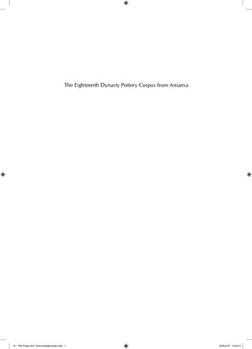 The Eighteenth Dynasty Pottery Corpus From Amarna Pamela J Rose