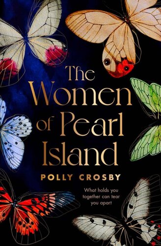 The Women Of Pearl Island A Novel Polly Crosby