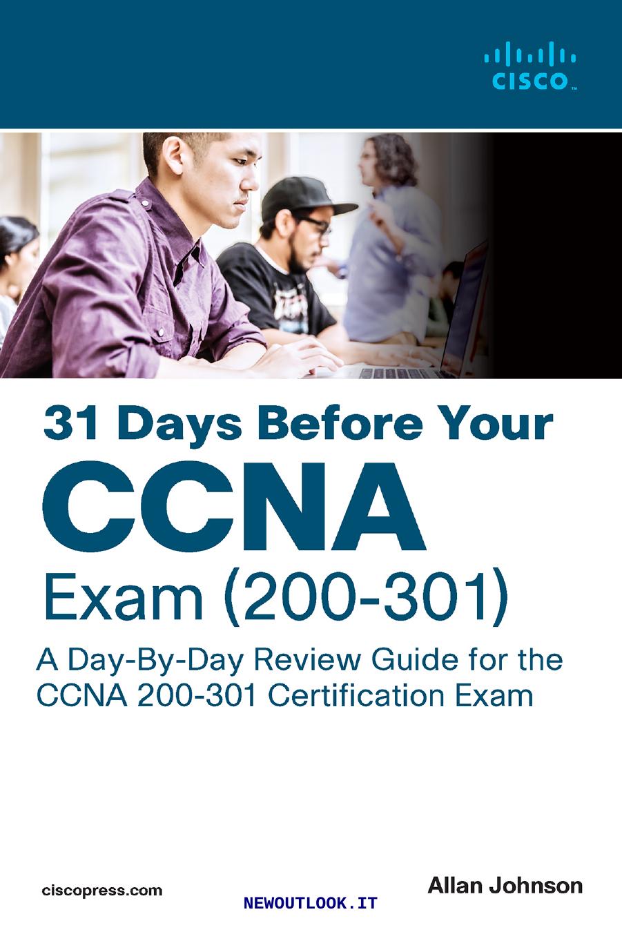 31 Days Before Your Ccna Exam A Daybyday Review Guide For The Ccna 200301 Certification Exam 1st Edition Allan Johnson