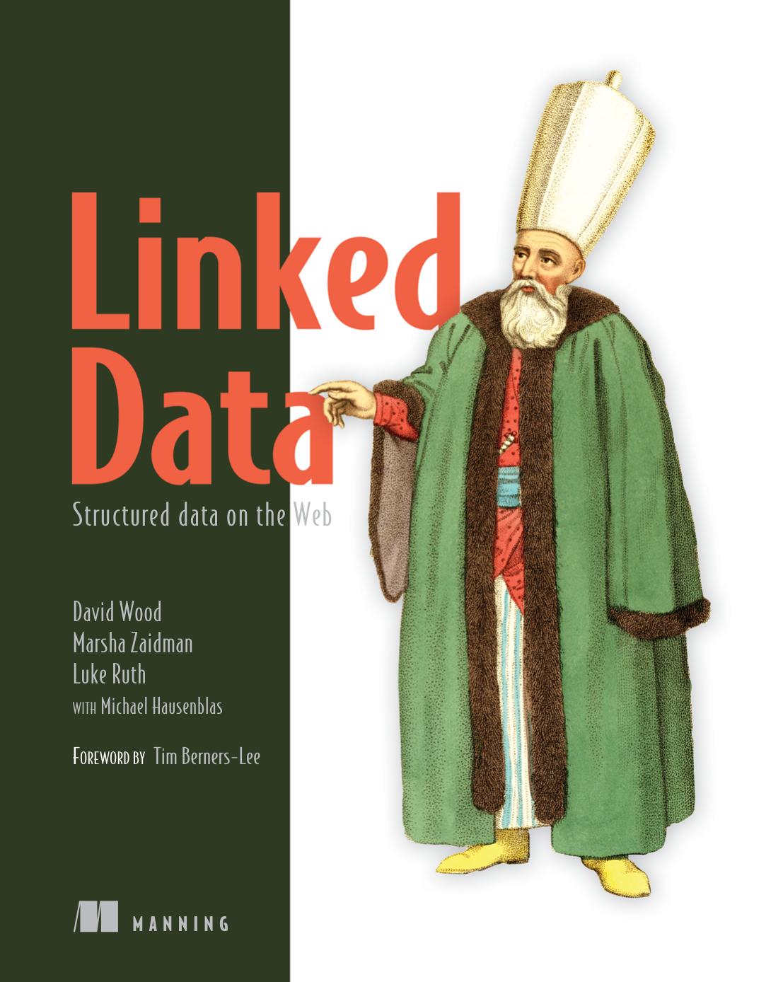 Linked Data 1st Edition David Wood Marsha Zaidman Luke Ruth Michael Hausenblas