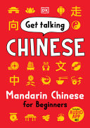 Get Talking Chinese Mandarin Chinese For Beginners Revised Dk