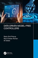 Datadriven Modelfree Controllers 1st Edition Precup Raduemil