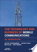 The Technology And Business Of Mobile Communications An Introduction 1st Edition Hunukumbure