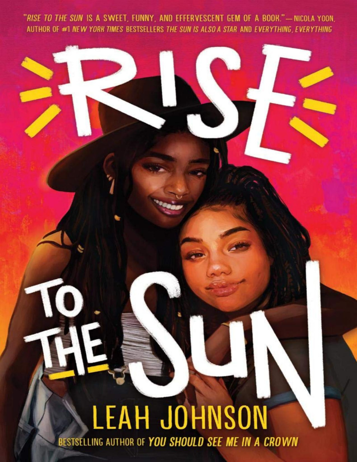 Rise To The Sun Leah Johnson