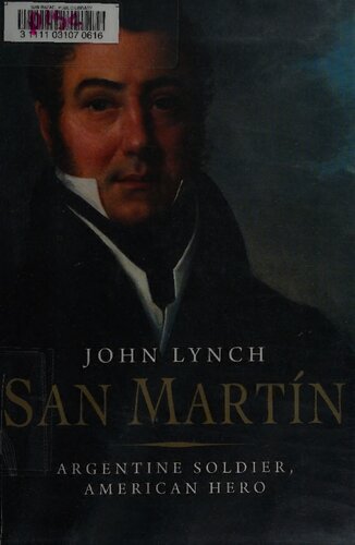 San Martin Argentine Soldier American Hero Illustrated John Lynch