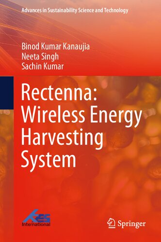 Rectenna Wireless Energy Harvesting System 1st Ed 2021 Binod Kumar Kanaujia