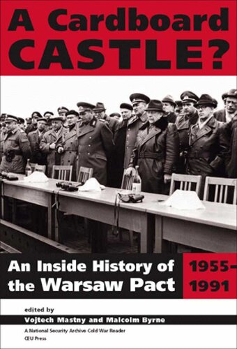 A Cardboard Castle An Inside History Of The Warsaw Pact 19551991 Vojtech Mastny