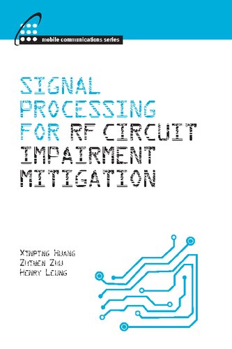 Signal Processing For Rf Impairment Mitigation In Wireless Communications Xinping Huang
