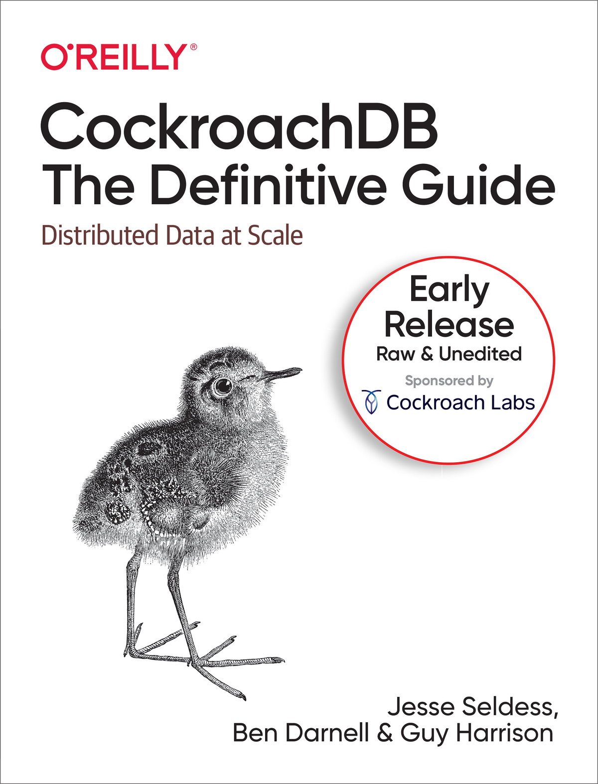 Cockroachdb The Definitive Guide By Jesse Seldess Ben Darnell Guy Harrison Jesse Seldess