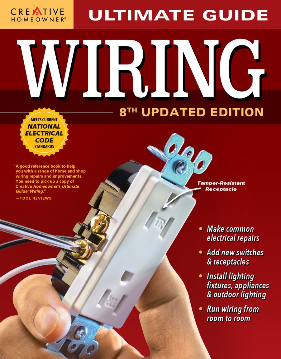 Ultimate Guide Wiring 8th Updated Edition 8th Edition Home Improvement