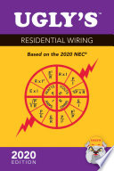 Uglys Residential Wiring Based On The 2020 Nec 2020 Edition 3rd Edition Charles R Miller