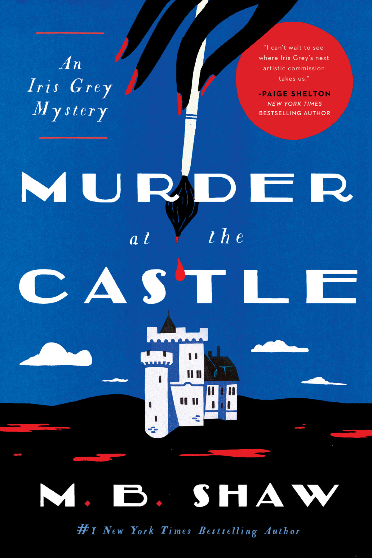 Murder At The Castle M B Shaw