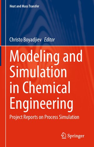 Modeling And Simulation In Chemical Engineering Christo Boyadjiev