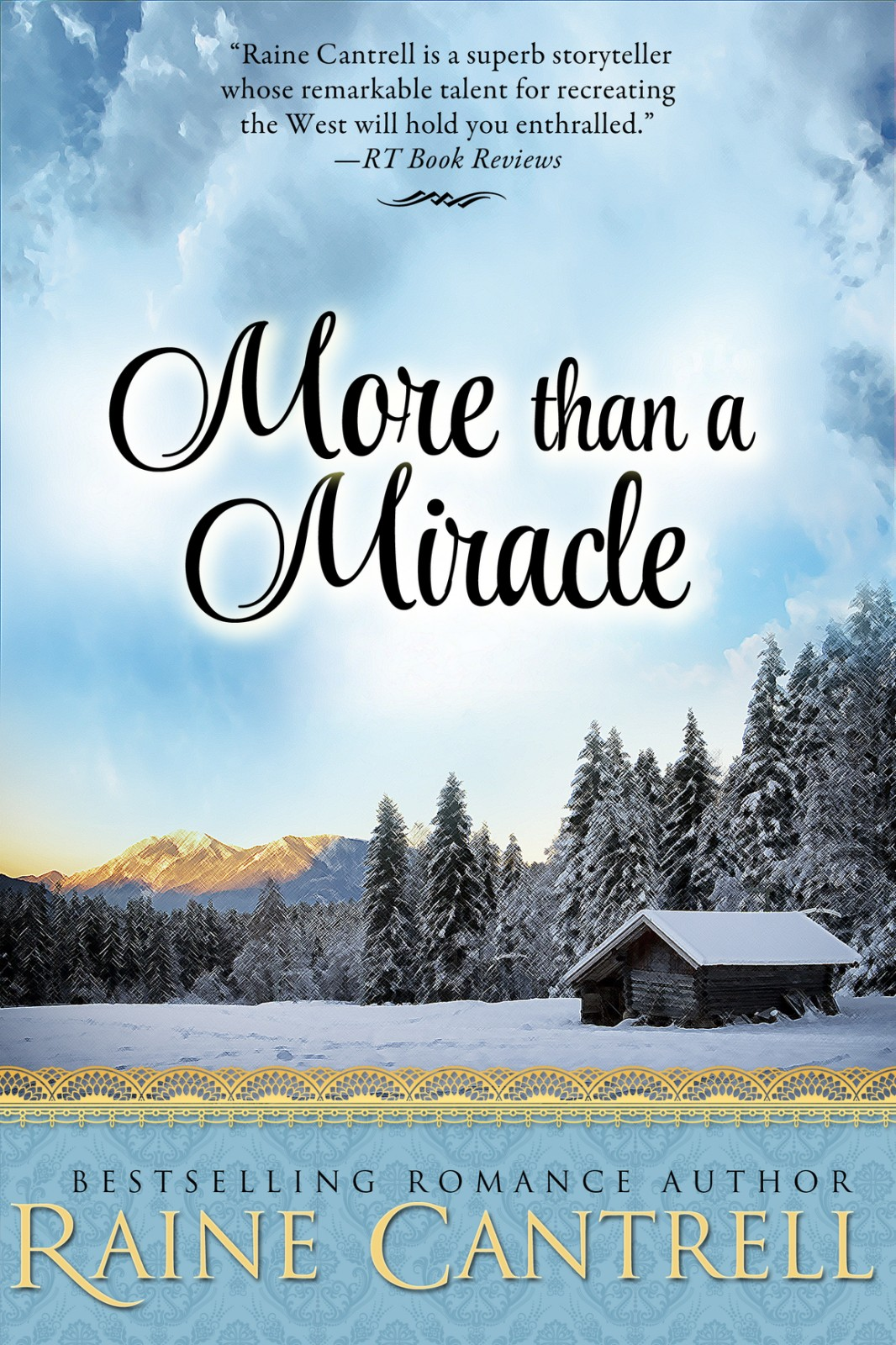 More Than A Miracle Raine Cantrell
