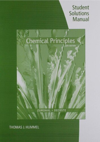 Student Solutions Manual For Zumdahldecostes Chemical Principles 8th 8th Edition Steven S Zumdahl