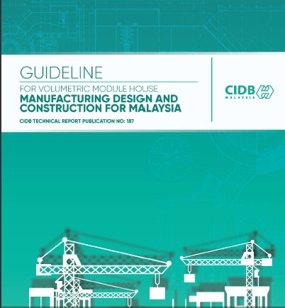 Guideline For Volumetric Module House Manufacturing Design And Construction For Malaysia Cidb Malaysia