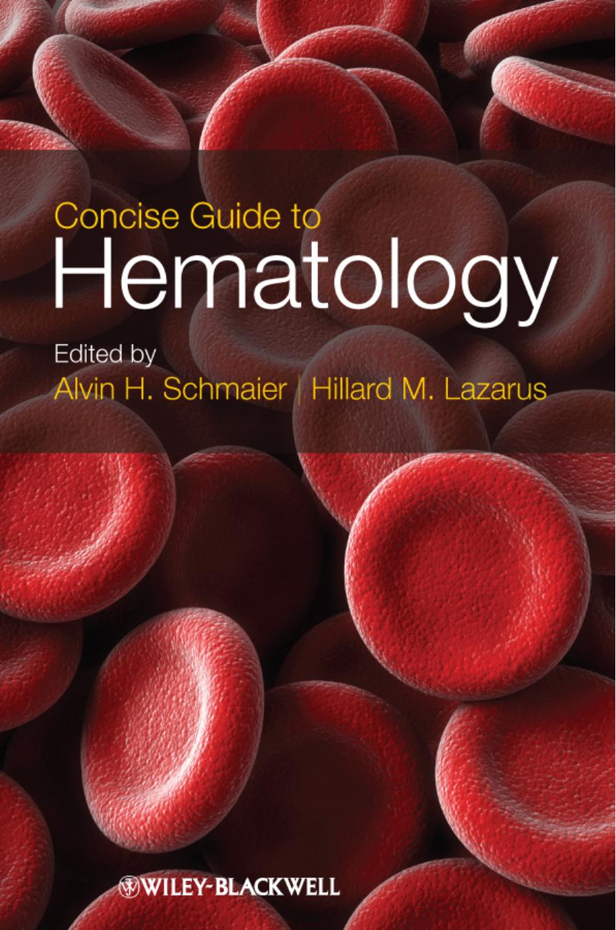 Concise Guide To Hematology First Alvin H Schmaier Hillard M Lazarus