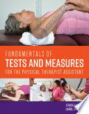 Fundamentals Of Tests And Measures For The Physical Therapist Assistant Illustrated Fruth