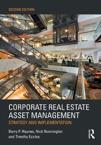 Corporate Real Estate Asset Management Strategy And Implementation 2nd Edition Barry Haynes
