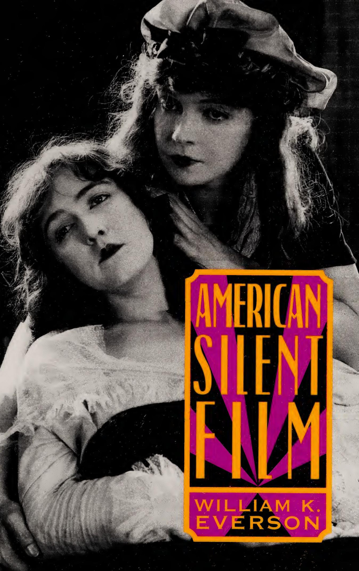 American Silent Film William K Everson