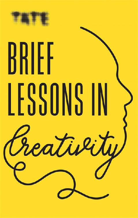Tate Brief Lessons In Creativity Frances Ambler