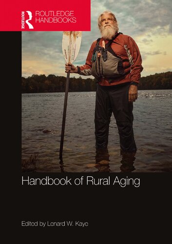 Handbook Of Rural Aging 1st Edition Lenard W Kaye Editor