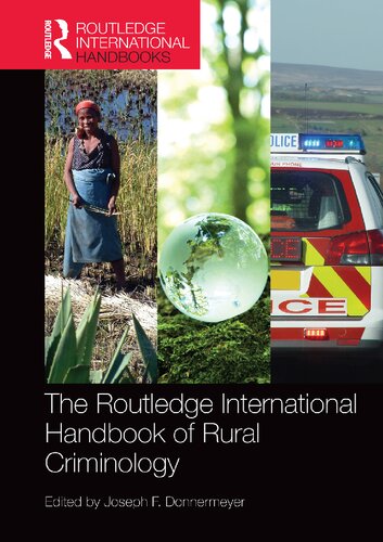 The Routledge International Handbook Of Rural Criminology 1st Edition Joseph F Donnermeyer Editor