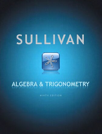 Algebra Trigonometry 9th Edition Michael Sullivan