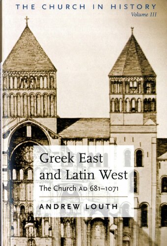Greek East And Latin West The Church Ad 6811071 Andrew Louth