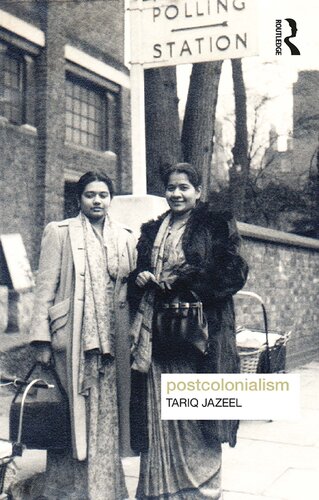 Postcolonialism 1st Edition Tariq Jazeel