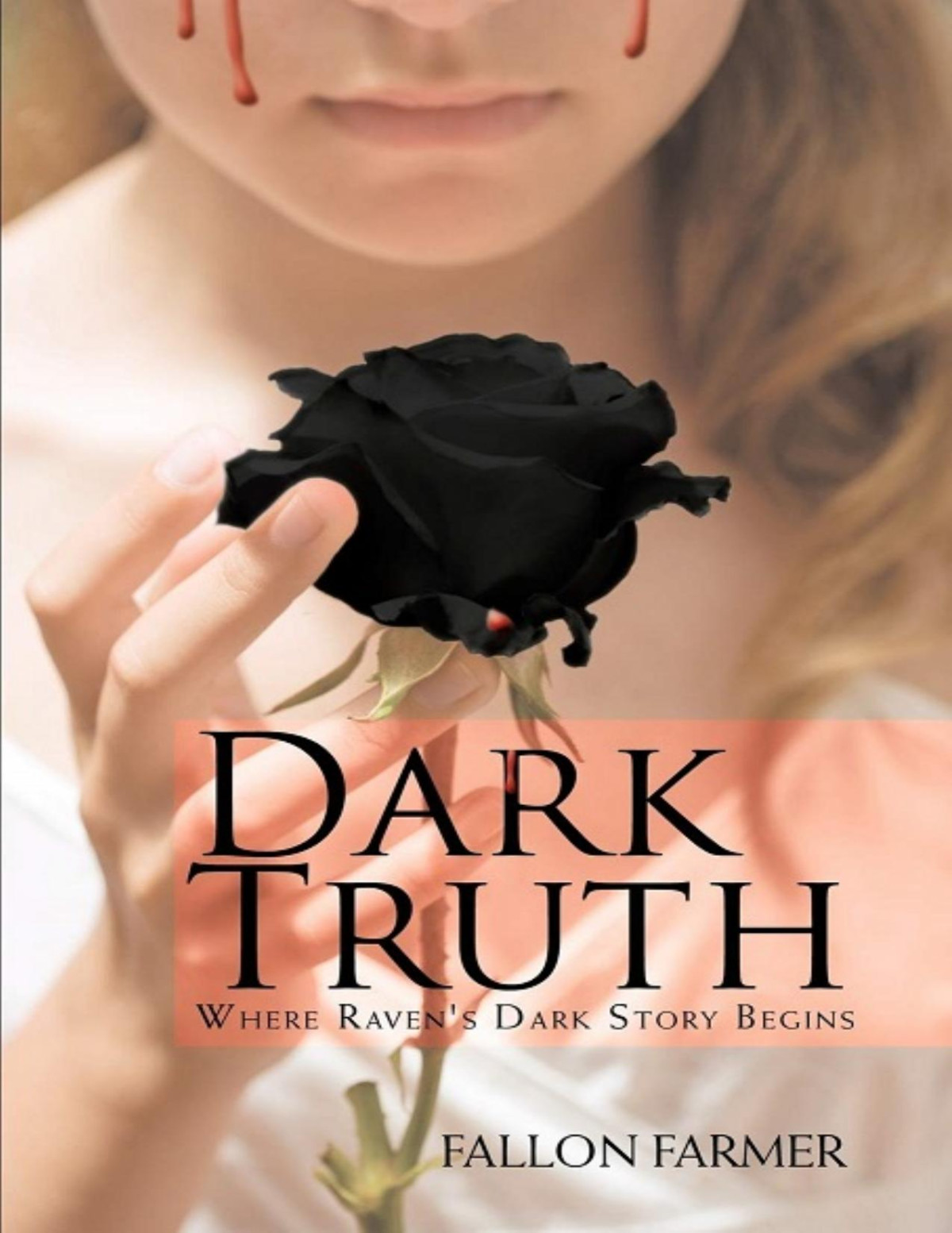 Dark Truth Where Ravens Dark Story Begins Fallon Farmer