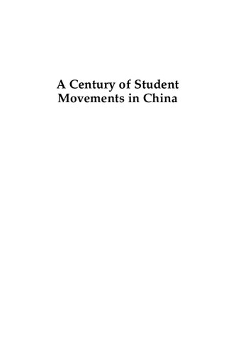 A Century Of Student Movements In China The Mountain Movers 19192019 Xiaobing Li Qiang Fang Peng Deng Xiaojia Hou Ting Jiang Danke Li Hongshan Li Liyan Liu Patrick Fuliang Shan Yi Sun Pingchao Zhu