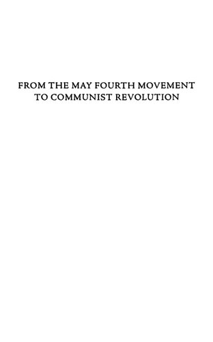 From The May Fourth Movement To Communist Revolution Guo Moruo And The Chinese Path To Communism Xiaoming Chen