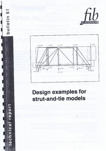 Design Examples For Strut And Tie Models Karlheinz Reineck Stein Atle Haugerud
