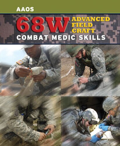 68w Advanced Field Craft Combat Medic Skills Casey Bond