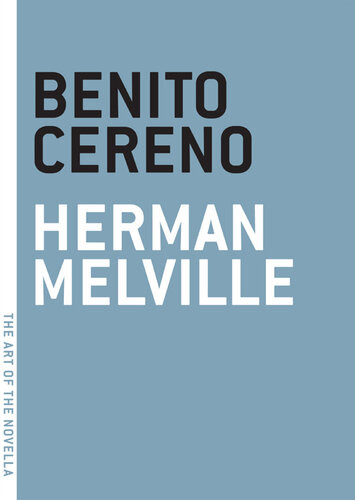 Benito Cereno Herman Melville