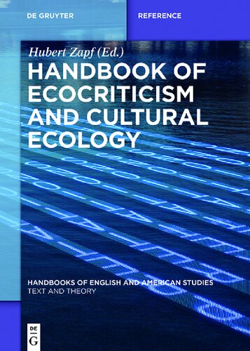 Handbook Of Ecocriticism And Cultural Ecology Hubert Zapf