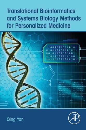 Translational Bioinformatics And Systems Biology Methods For Personalized Medicine 1st Edition Qing Yan