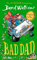 Bad Dad Walliams David