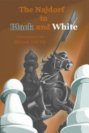 The Najdorf In Black And White Annotated Bryan Smith