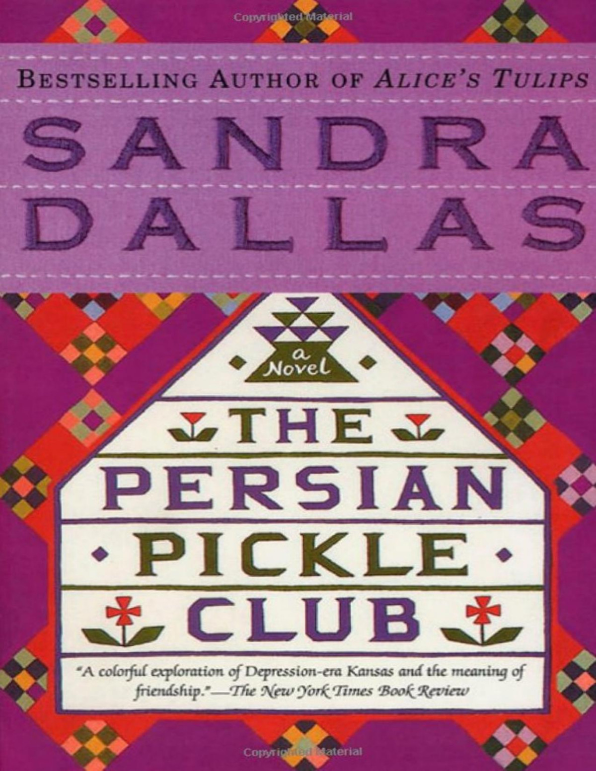 The Persian Pickle Club Sandra Dallas