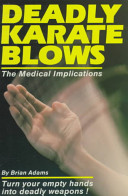 Deadly Karate Blows The Medical Implications September 1 1985 Adams