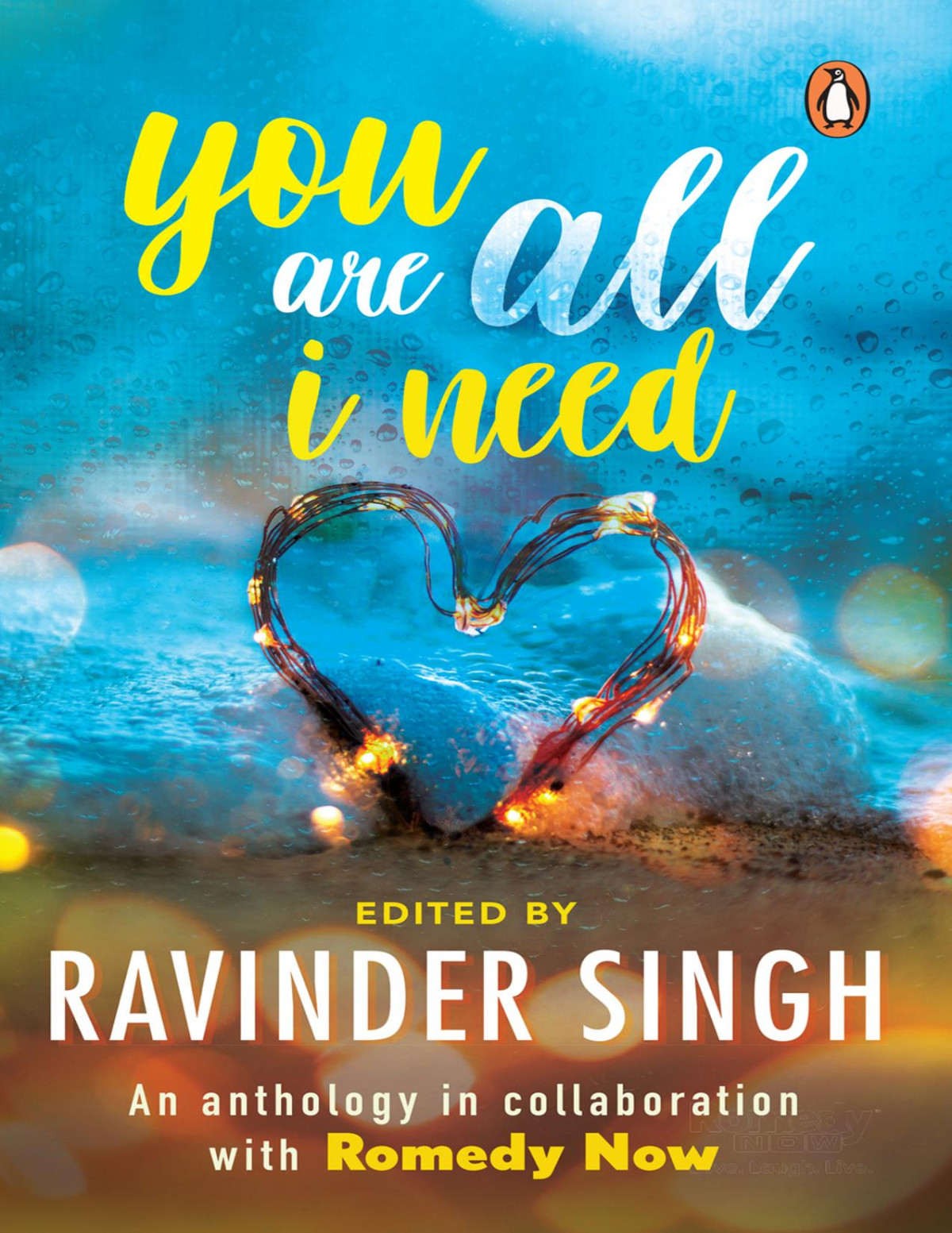 You Are All I Need Ravinder Singh