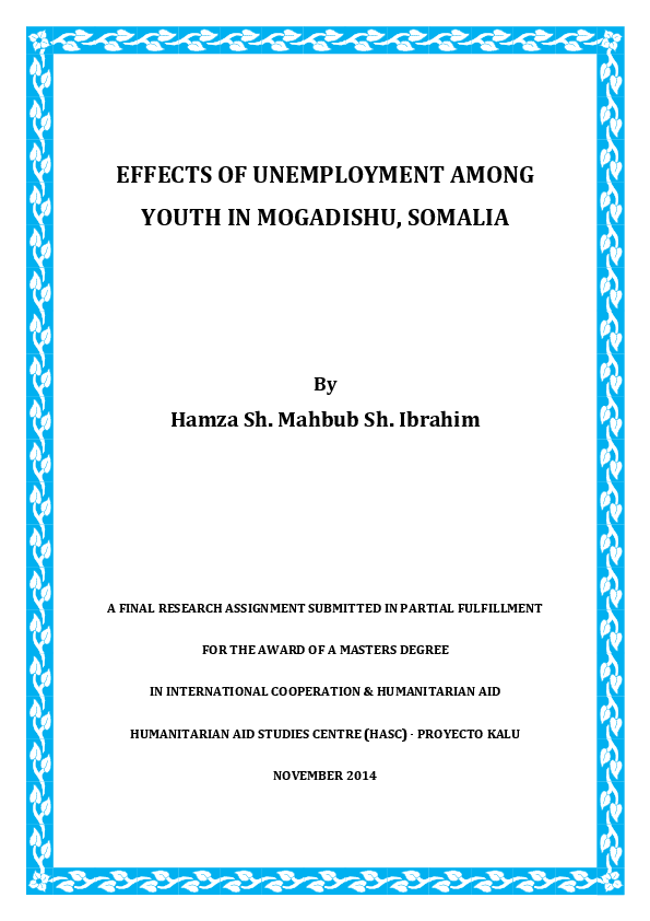 Effects Of Unemployement Among Youth In Hargaisa Somaliland 1st Edition Khaled Hazhi Mohamed