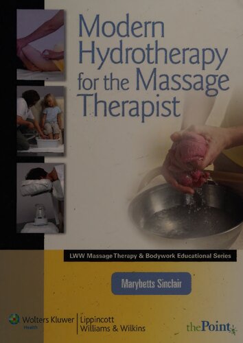Modern Hydrotherapy For The Massage Therapist Marybetts Sinclair